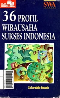 36 Profil Wirausaha Sukses Indonesia