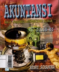 Image of Akuntans Basis Pengambilan Keputusan Bisnis Jilid II