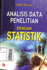 Analisis Data Penelitian Dengan Statistik