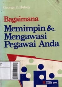 Image of Bagaimana Memimpin & Mengawasi Pegawai Anda