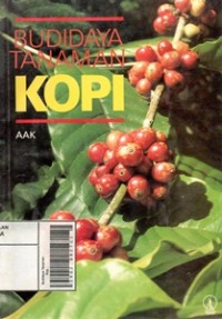 Budidaya Tanaman Kopi