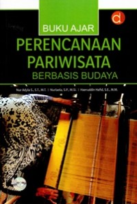 Buku Ajar Perencanaan Pariwisata Berbasis Budaya