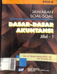 Dasar-Dasar Akuntansi : Jawaban Soa-Soal Jilid - 1