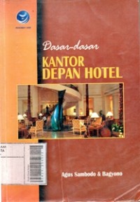 Dasar-Dasar Kantor Depan Hotel