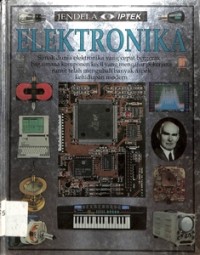 Elektronik :Jendela Iptek