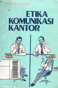 Image of Etika Komunikasi Kantor