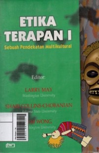 Image of Etika Terapan I :Sebuah Pendekatan Multikultural