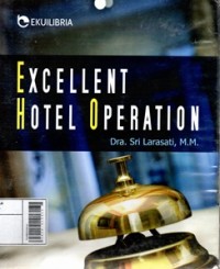 Excellent Hotel Operation