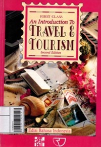 Image of First Class An Introduction to Travel & Tourism Second Edition