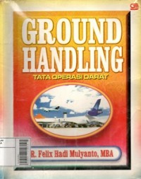 Ground Handling = Tata Operasi Darat