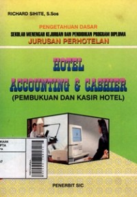 Image of Hotel Accounting & Cashier = Pembukuan dan Kasir Hotel
