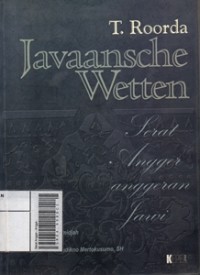 Image of Javaansche Wetten : Serat Angger Anggeran Jawi