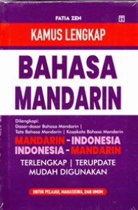 Image of Kamus Lengkap Bahasa Mandarin : Mandarin - Indonesia, Indonesia -  Mandarin