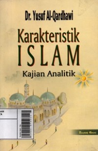 Image of Karakteristik Islam : Kajian Analitik