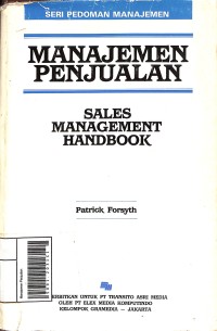 Manajemen Penjualan : Sales Management Handbook