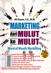 Image of Marketing dari Mulut ke Mulut = Word of Mouth Marketing