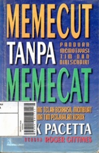 Image of Memecut Tanpa Memecat : Panduan Memotivasi Tim Dan Diri Sendiri