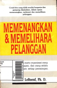 Memenangkan & Memelihara Pelanggan