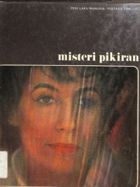 Misteri Pikiran :Perilaku Manusia