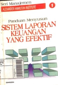 Panduan Menyusun Sistem Laporan Keungan yang Efektif