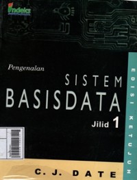 Image of Pengenalan Sistem Basisdata Jilid 1 Edisi 7