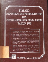 Image of Pialang Meningkatkan dan Mengembangkan Dunia Usaha Tahun 1990