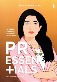 Image of Pressentials : A Public Relations Practical Guide Book