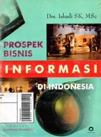 Prospek Bisnis Informasi di Indonesia