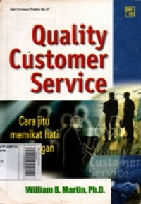 Image of Quality Customer Service : Cara Jitu Memikat Hati Pelanggan