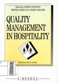 Quality Management in Hospitality : Best Practice in Action