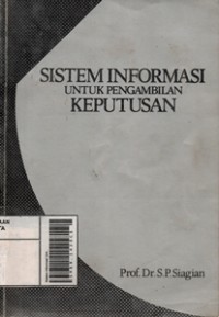 Image of Sistem Informasi untuk Pengambilan Keputusan