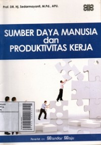 Image of Sumber Daya Manusia dan Produktivitas Kerja