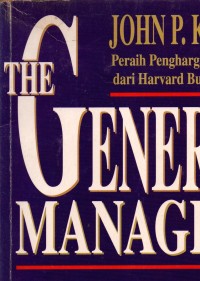 The General Managers: Para Manajer Utama