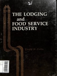 The Lodging and Food Service Industry