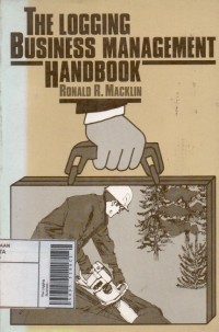 The Logging Business Management Handbook