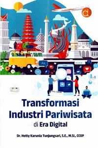 Transformasi Industri Pariwisata di Era DIgital